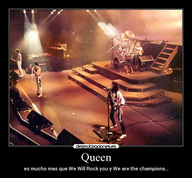 Queen - es mucho mas que We Will Rock you y We are the champions...