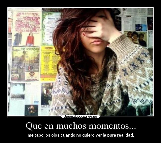 Que en muchos momentos... - 