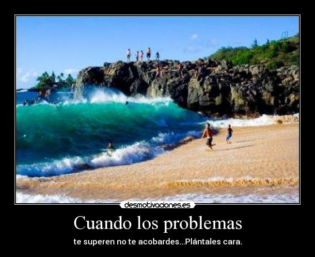 Cuando los problemas - 