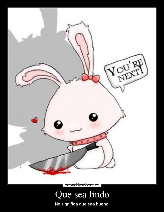 Que sea lindo -