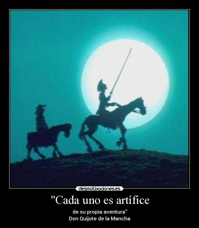 Cada uno es artífice -