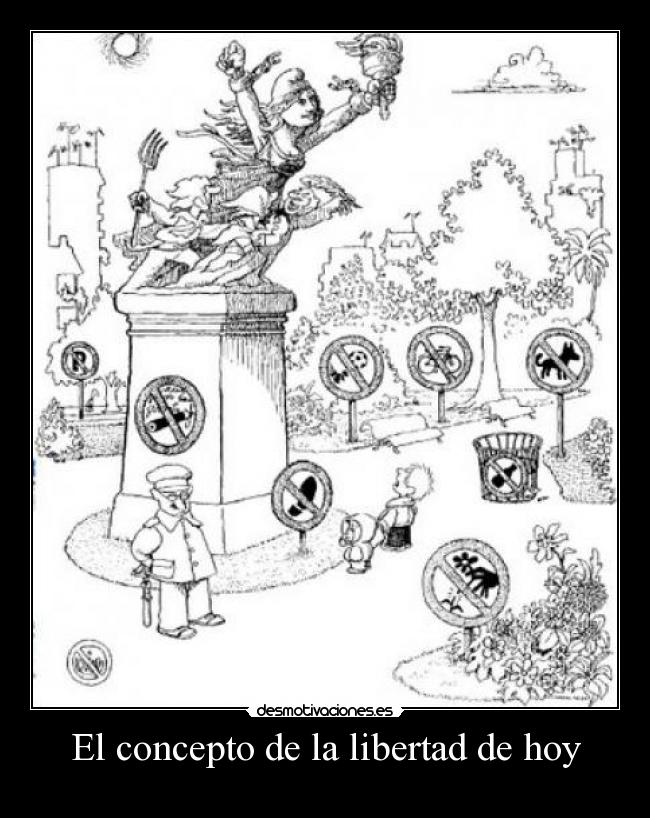 El concepto de la libertad de hoy - 
