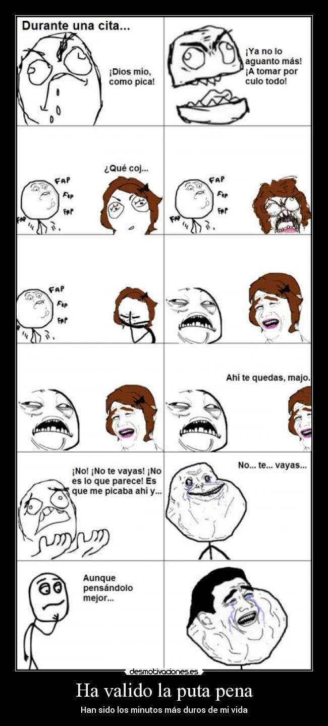 Ha valido la puta pena - Han sido los minutos más duros de mi vida