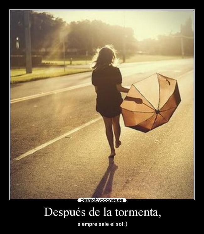Después de la tormenta, - 