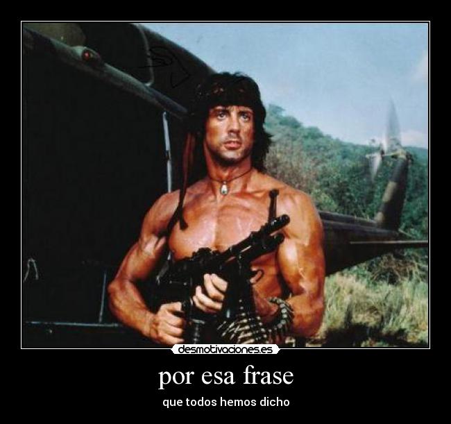 por esa frase - 