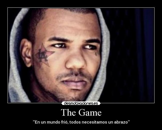 The Game - En un mundo frió, todos necesitamos un abrazo