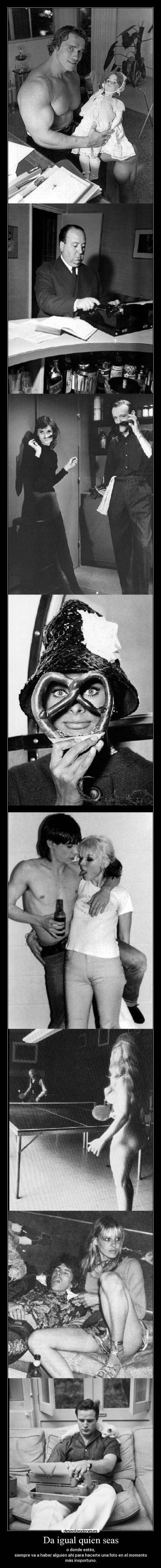 Da igual quien seas - 