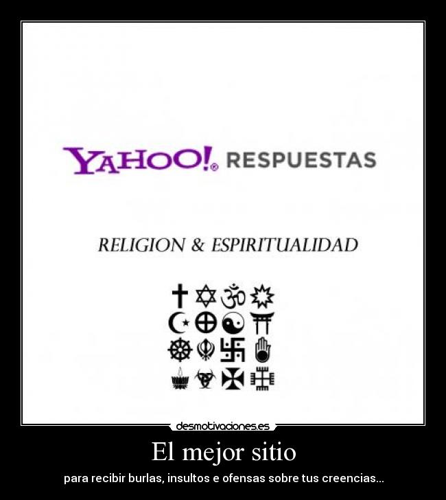 carteles religion neopaganismo yahoo creencias ofensas desmotivaciones