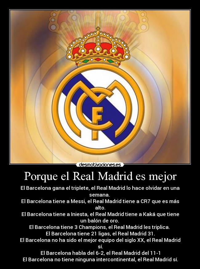 Porque el Real Madrid es mejor - 