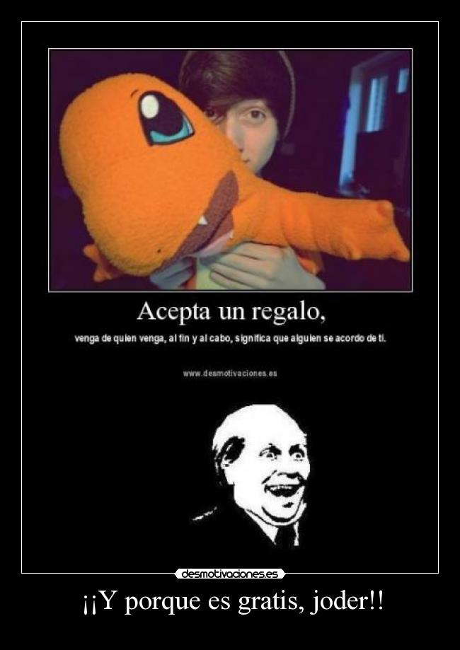 carteles regalo gratis desmotivaciones