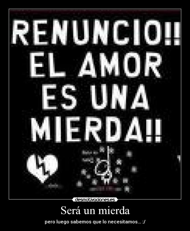 carteles amor desmotivaciones