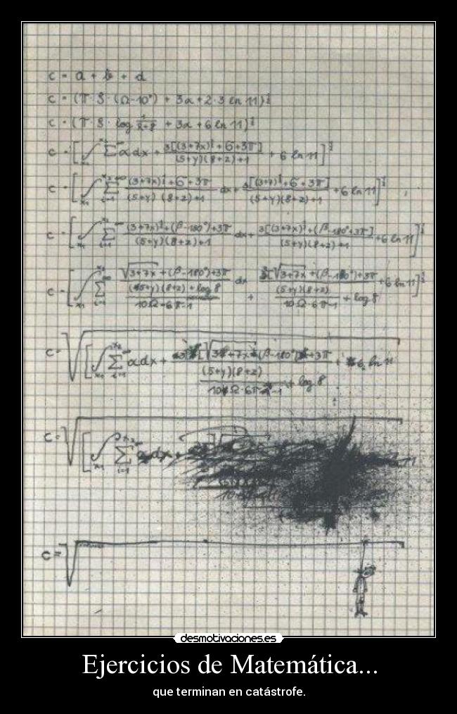 Ejercicios de Matemática... - que terminan en catástrofe.