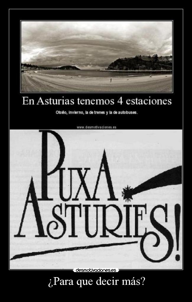 carteles viva asturias que espana resto tierra conquistada desmotivaciones