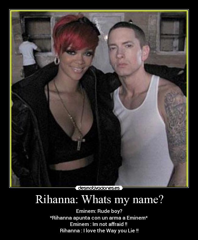 Rihanna: Whats my name? - 