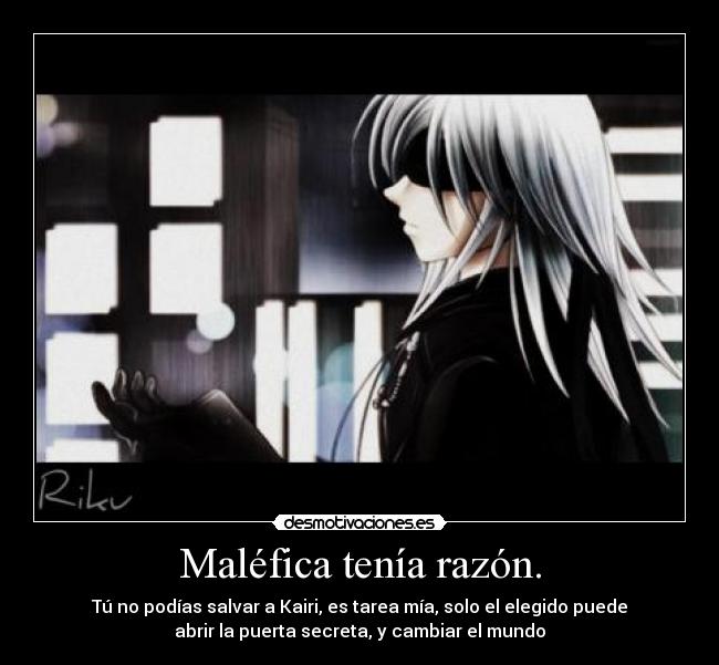 Maléfica tenía razón. - 