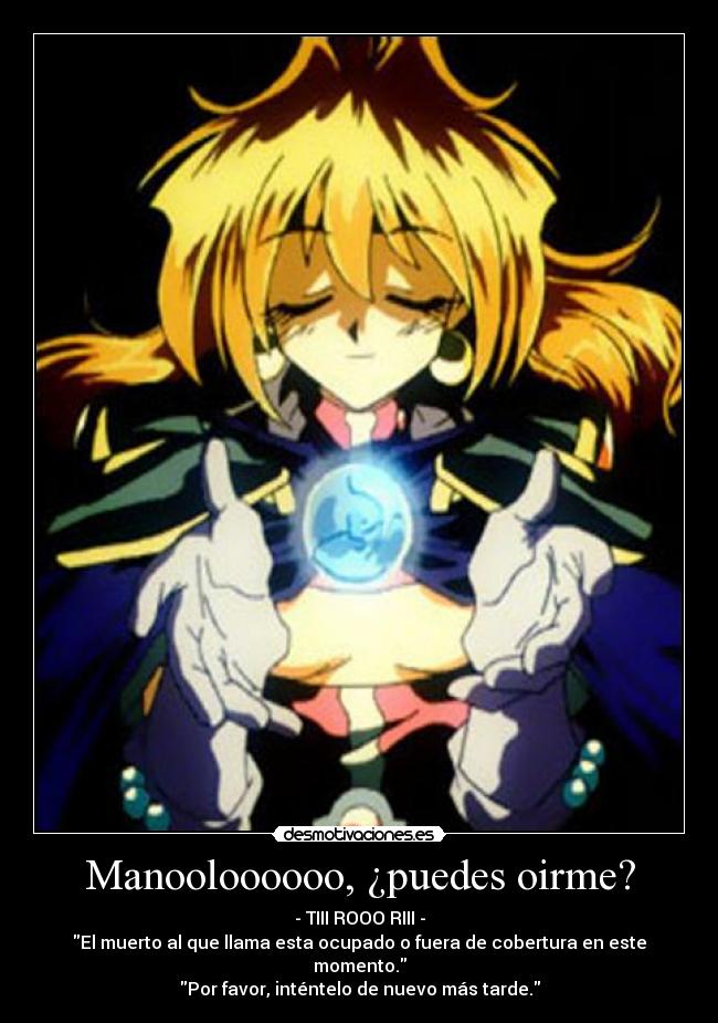 carteles bola cristal sin cobertura reena slayers desmotivaciones