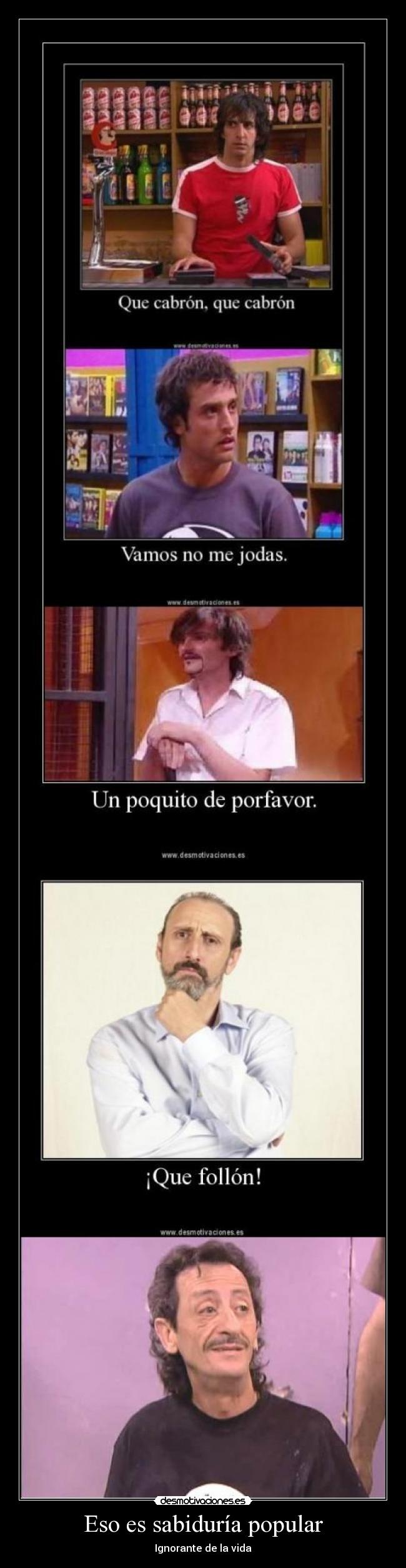 carteles eso sabiduria popular desmotivaciones