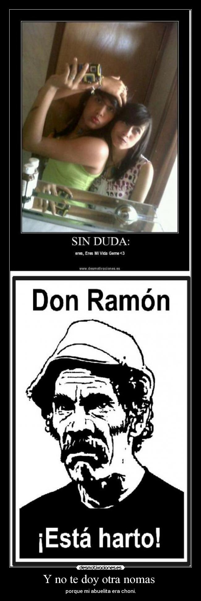 carteles don ramon choni desmotivaciones