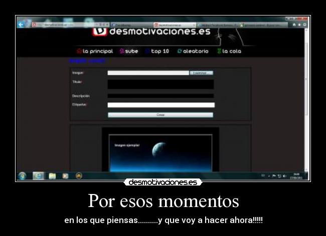 Por esos momentos - en los que piensas..........y que voy a hacer ahora!!!!!