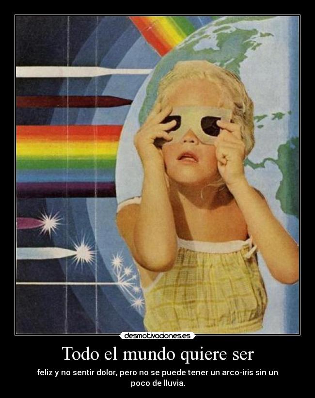 Todo el mundo quiere ser - 