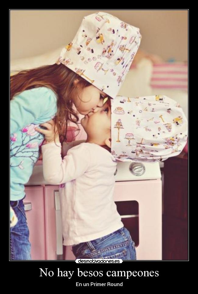 carteles besos besos campeones desmotivaciones