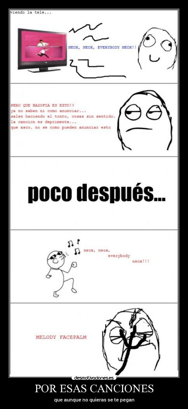 POR ESAS CANCIONES - que aunque no quieras se te pegan