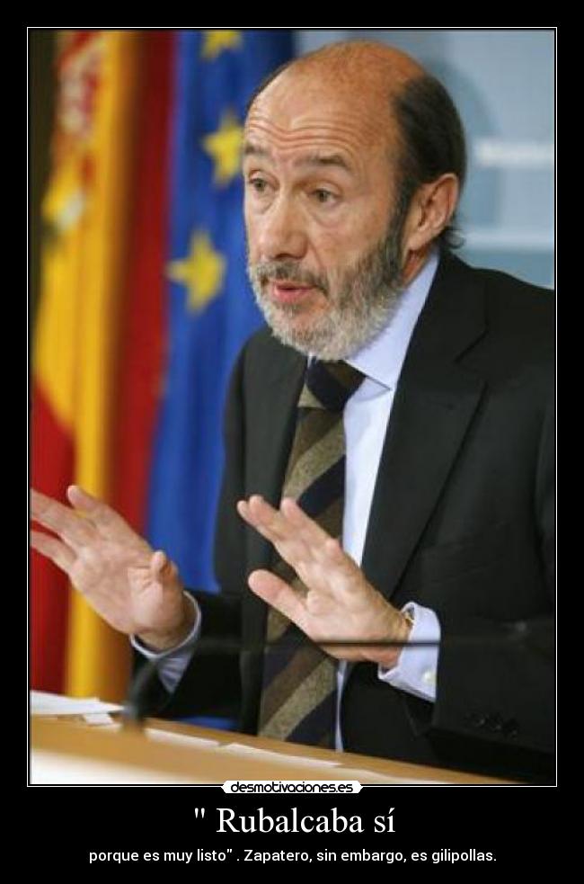  Rubalcaba sí - 