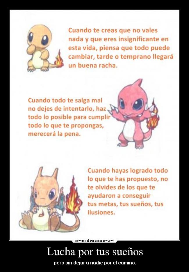 Lucha por tus sueños -