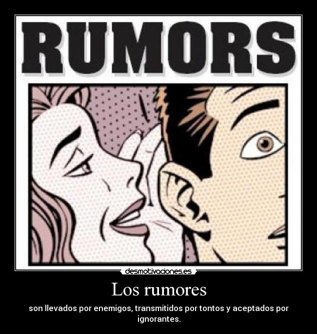 Los rumores - 