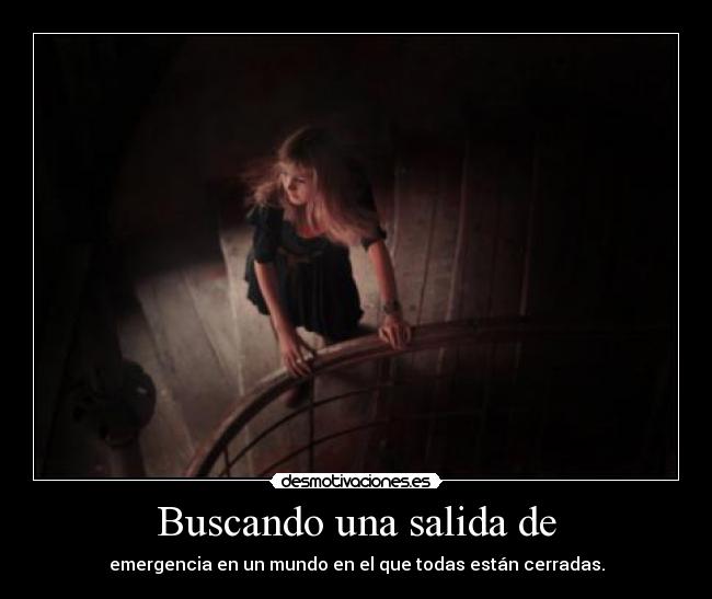 carteles salida desmotivaciones