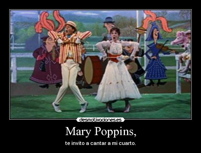 Mary Poppins, -