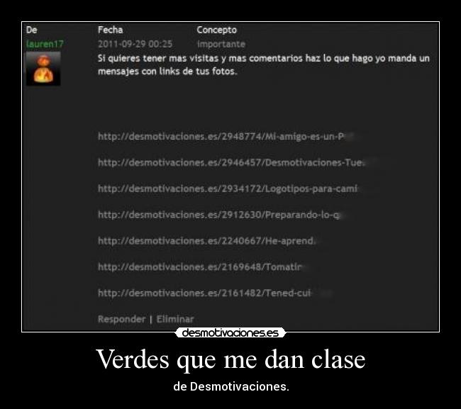 Verdes que me dan clase - de Desmotivaciones.