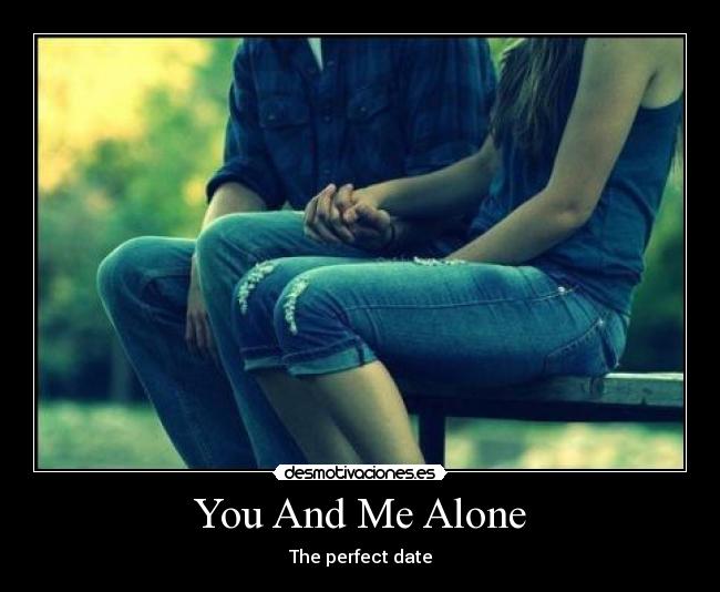 You And Me Alone - 