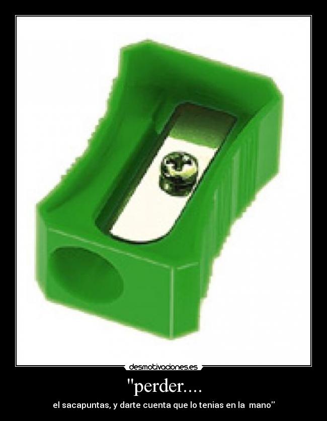 perder.... - 