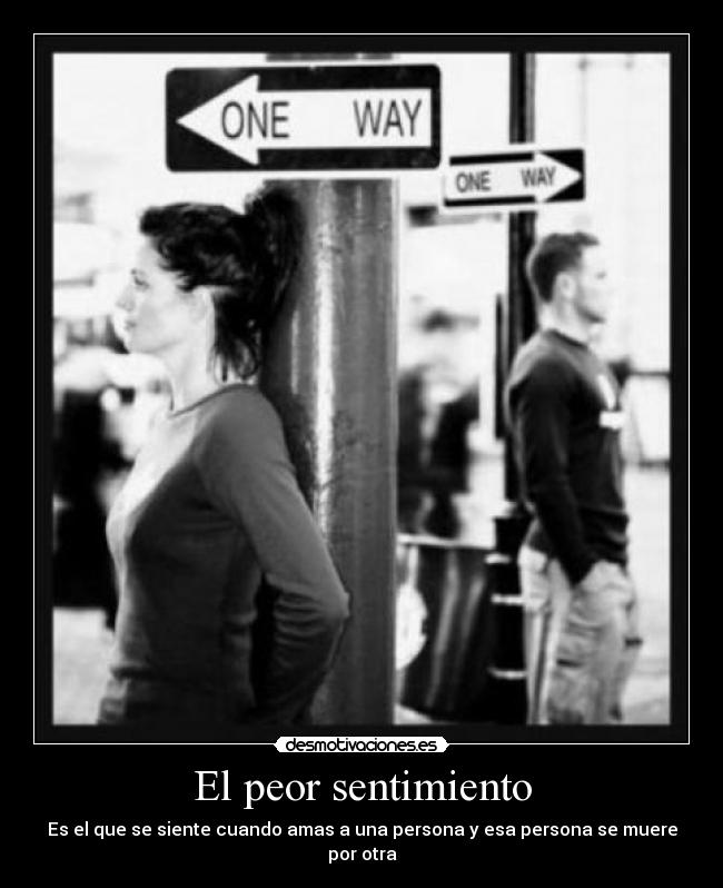 El peor sentimiento - 