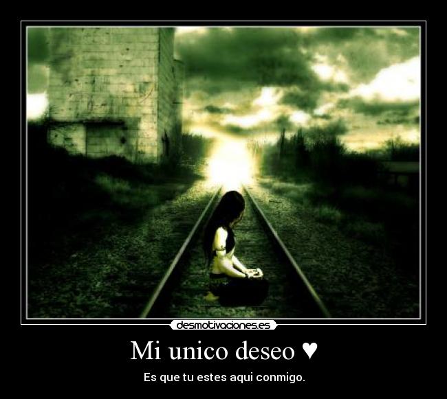 Mi unico deseo ♥ -