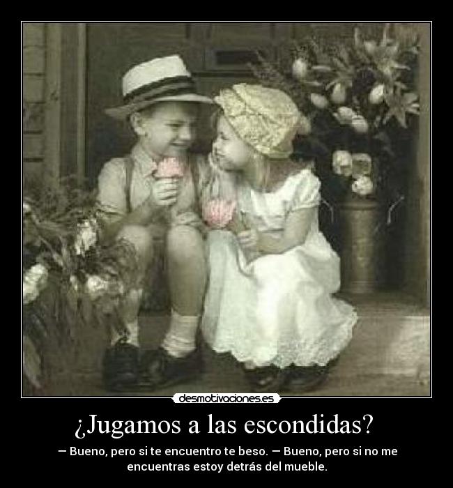 ¿Jugamos a las escondidas? -