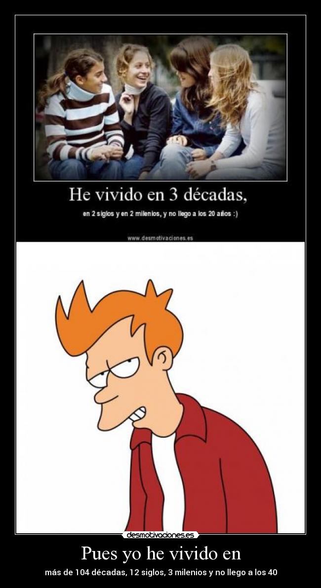 carteles philip fry desmotivaciones