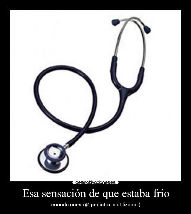 Esa sensación de que estaba frío -