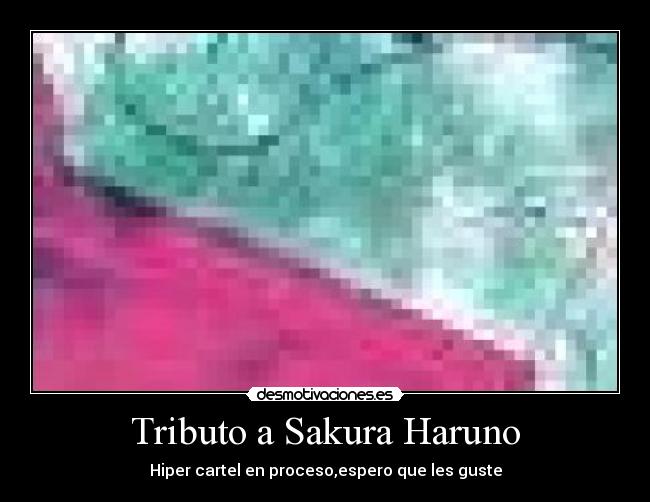 Tributo a Sakura Haruno -