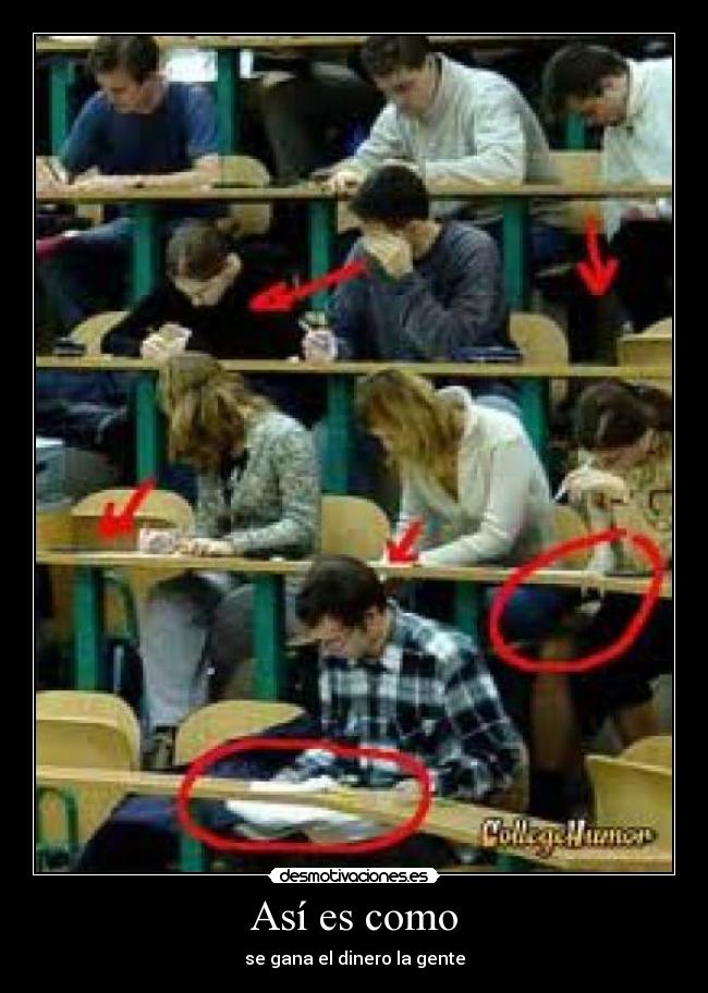 Así es como - se gana el dinero la gente