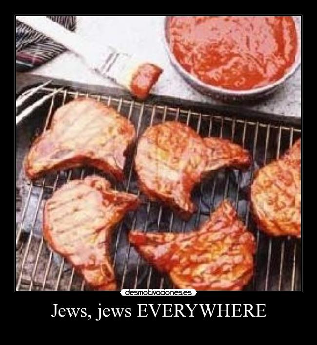 Jews, jews EVERYWHERE - 