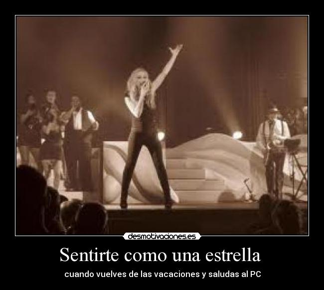 Sentirte como una estrella -