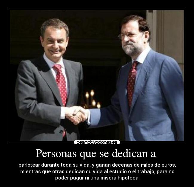 Personas que se dedican a -