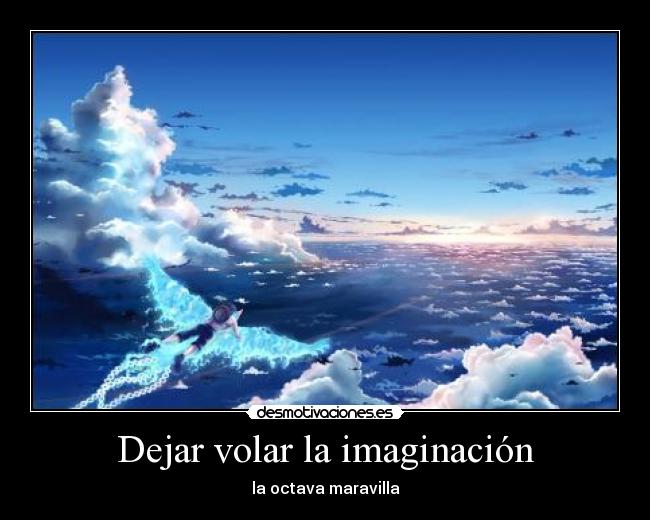 carteles imaginacion volar one piece marco ace imaginacion maravilla octava clanvirus desmotivaciones