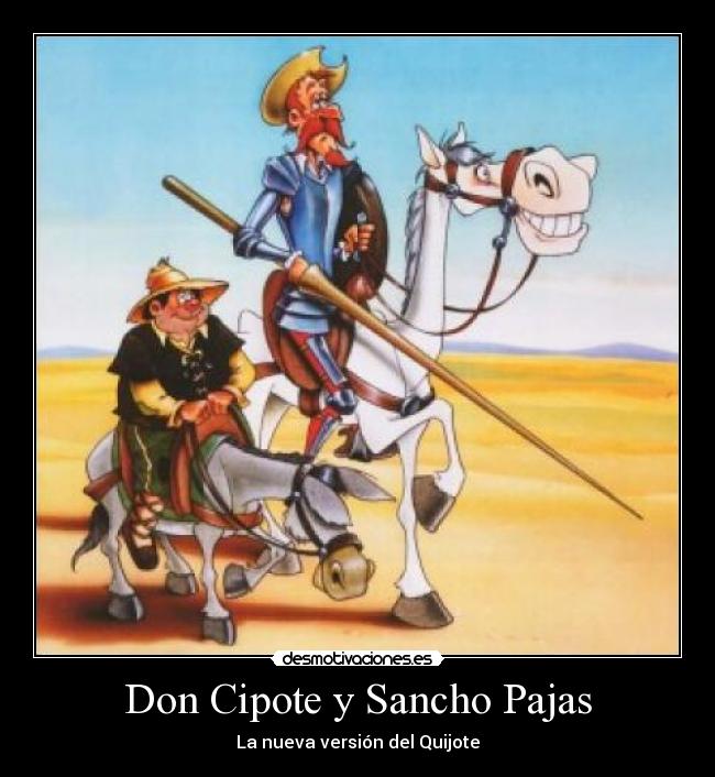 carteles don cipote sancho pajas desmotivaciones
