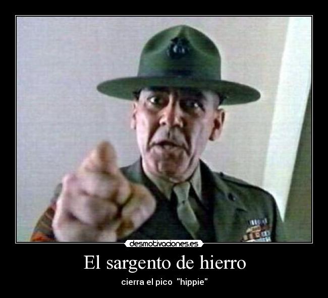 El sargento de hierro Desmotivaciones