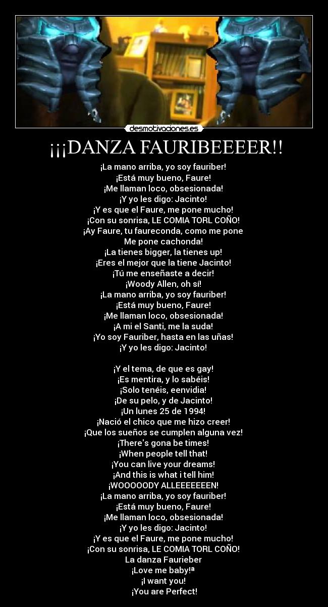 carteles faure amo pero wallada mas ella sobornado para que ponga esto jacinto desmotivaciones