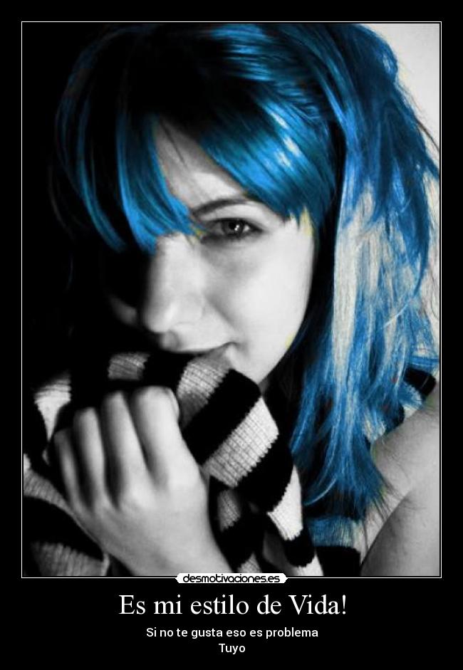 Es mi estilo de Vida! - 