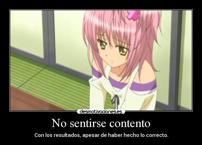 No sentirse contento - 